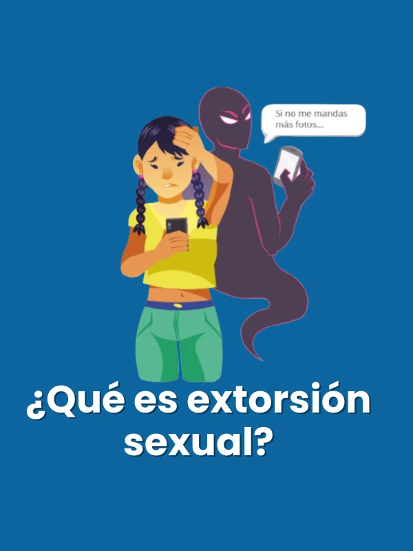 Extorsión sexual - Click Seguro